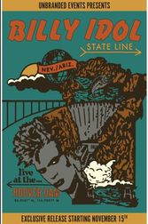 Billy Idol: State Line Live at Hoover Dam Poster